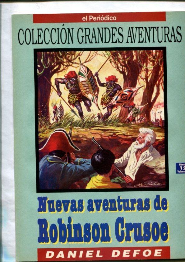El Periodico: Grandes Aventuras volumen 3 numero 12: Nuevas aventuras de Robinson Crusoe