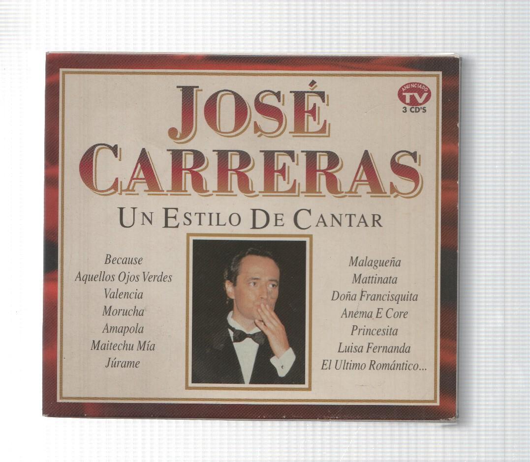 3 CDs: Divucsa: Un estilo de cantar - Jose Carreras. Canciones vol 1, Recital vol 2, Zarzuela vol 3