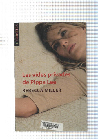 coleccio L Eclectica: Les vides privades de Pippa Lee