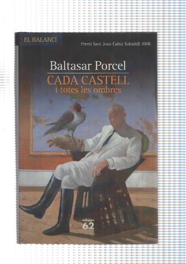 Cada castell i totes les ombres