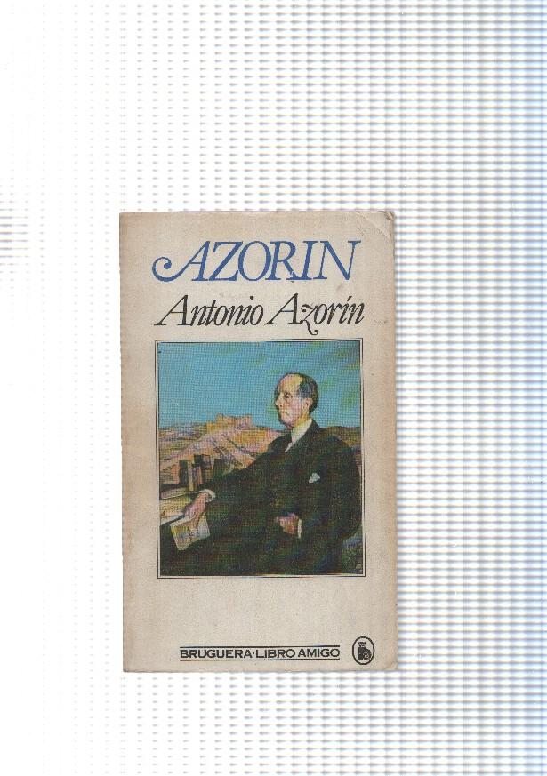 coleccion Libro amigo: Antonio Azorin