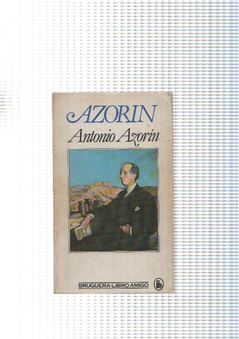coleccion Libro amigo: Antonio Azorin