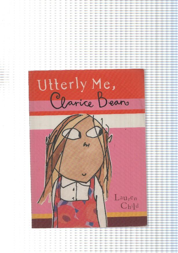 Utterly Me, Clarice Bean
