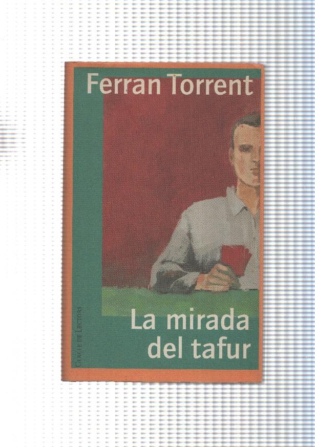 coleccion Narratives catalanes: La mirada de tafur