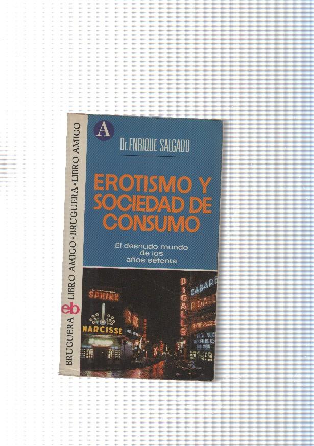 Libro amigo num. 261: Erotismo y sociedad de consumo