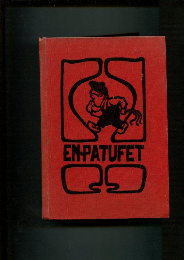 En Patufet tomo año 1904, edicion facsimil