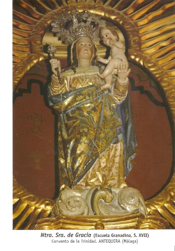 Postal 029945 : Ntra. Sra. De Gracia (Escuela Granadina S. XVII) Convento de la Trinidad. Antequera (Malaga)
