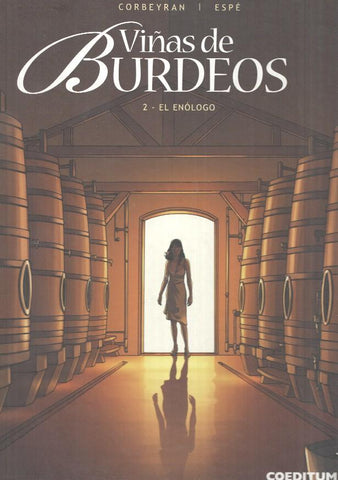 Coeditum: Viñas de Burdeos vol 2 - El Enologo. Corbeyran, Espe