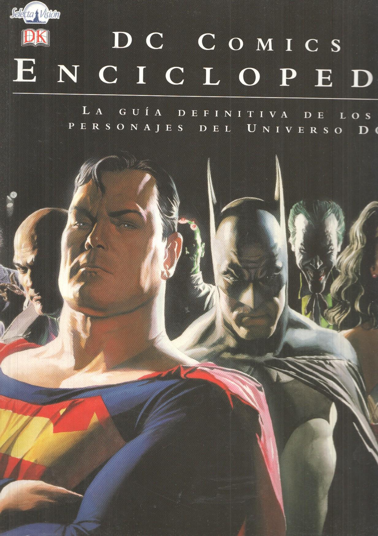 Selecta Vision: DC Comics Enciclopedia. La guia definitiva de los personajes del Universo DC