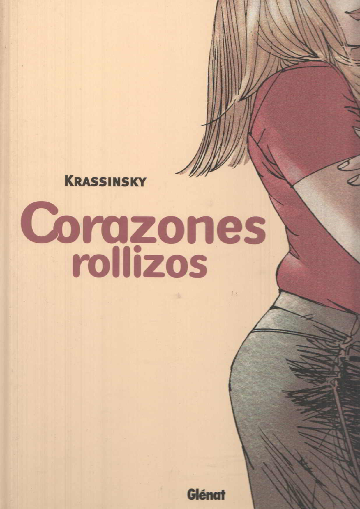 Glenat: Corazones Rollizos volumen 1. Krassinsky - Vikingo quiere, Vikingo toma