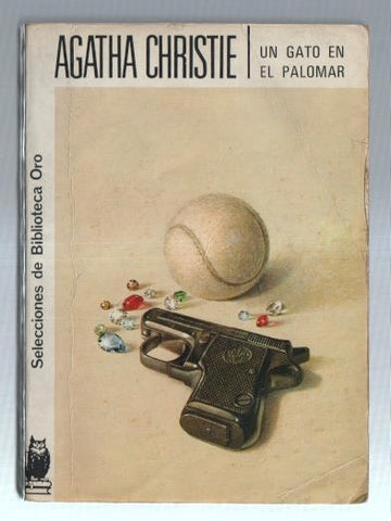 Selecciones de Biblioteca Oro numero 264: Un gato en el palomar