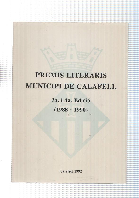 Premis literais Municipi de Calafell , tercera y cuarta edicio ( 1988-1990 )