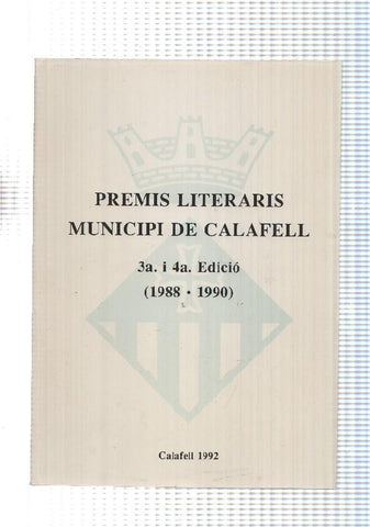 Premis literais Municipi de Calafell , tercera y cuarta edicio ( 1988-1990 )