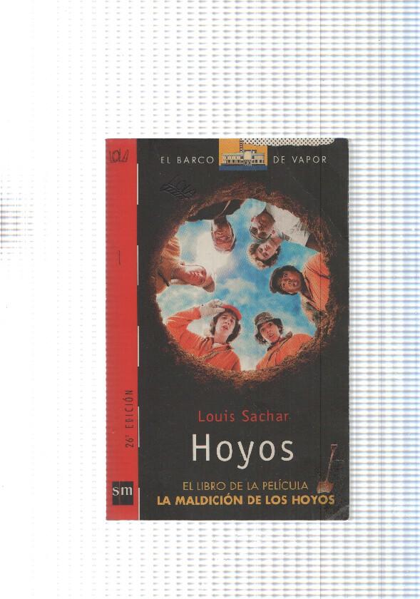 El Varco de Vapor num 131: Hoyos