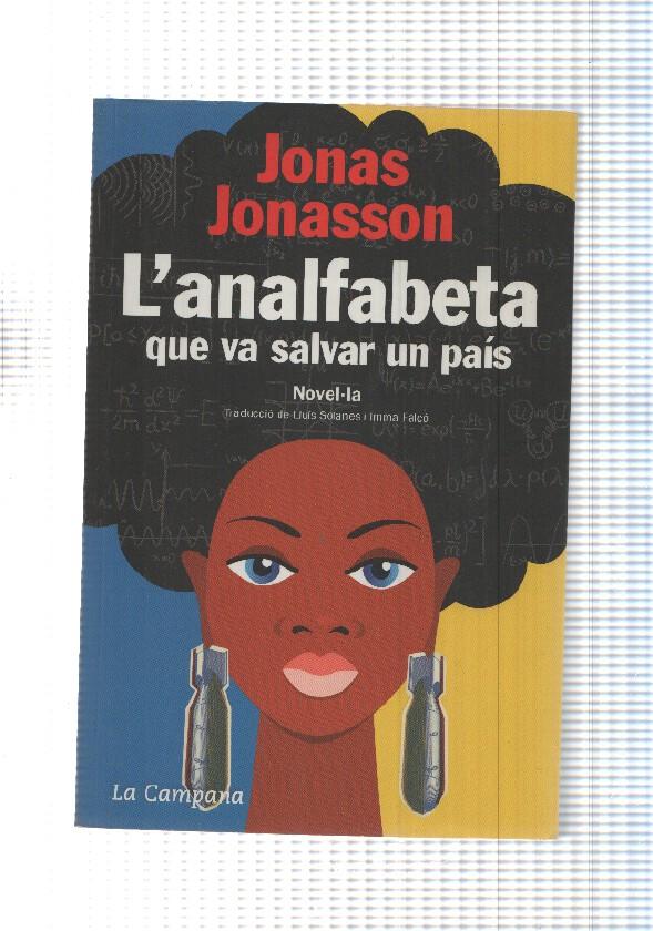 L Analfabeta que va salvar un pais