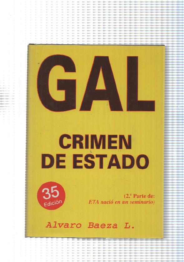 Buhardilla Vaticana num.12: GAL Crimen de Estado 1982-1995