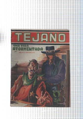 Coleccion Tejano num. 03: Una vida atormentada