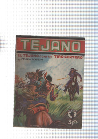 Coleccion Tejano num. 04: El Tejano contra Tiro certero
