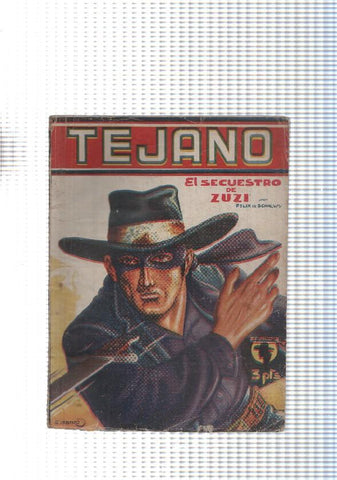 Coleccion Tejano num. 05: El secuestro de Zuzi