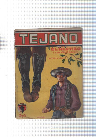 Coleccion Tejano num. 11: El Mestizo