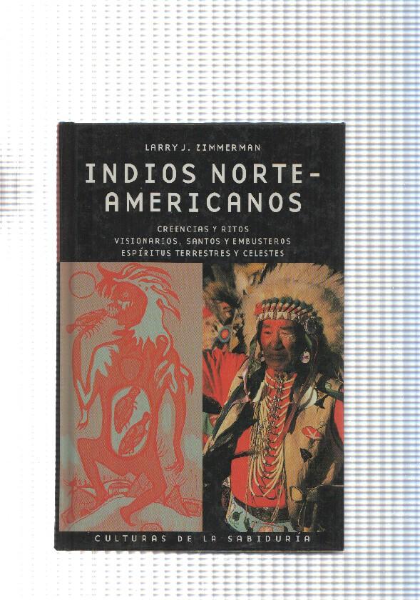 Culturas de la sabiduria: Indios Norte-Americanos