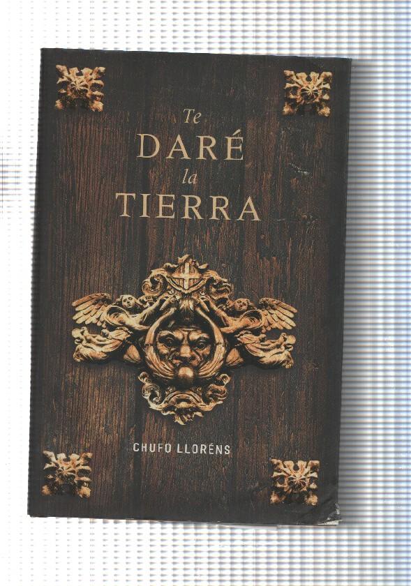 Novela historica: Te dare la tierra