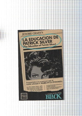 Black num. 05:La educacion de Patrick Silver