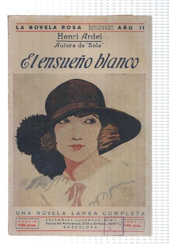 La noela rosa: El ensueño blanco