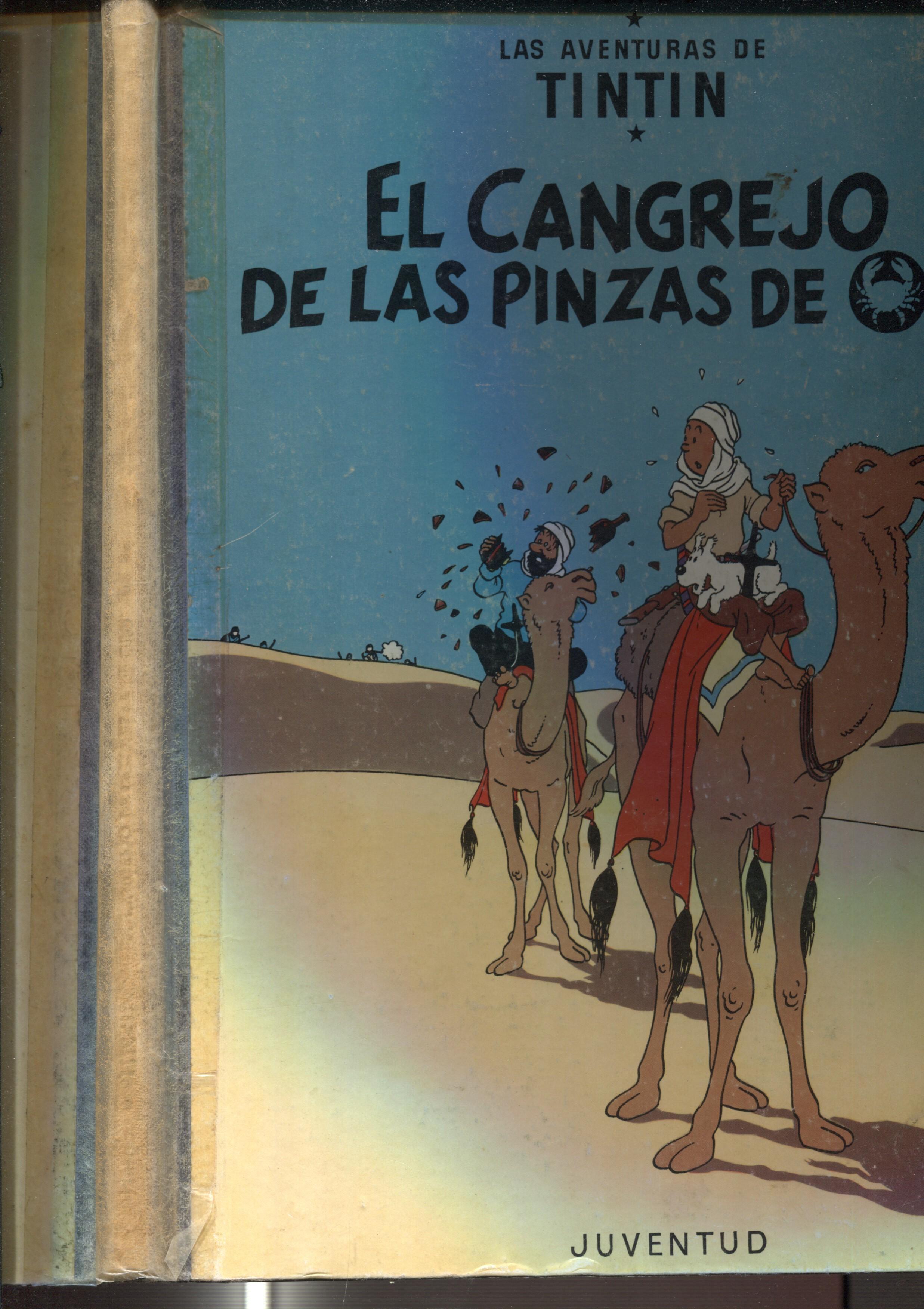 Tintin: El cangrejo de las pinzas de oro, lomo de tela, cuarta edicion 1971