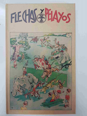 Flechas y Pelayos, edicion facsimil tomo numero 1 con los numeros 01 al 05