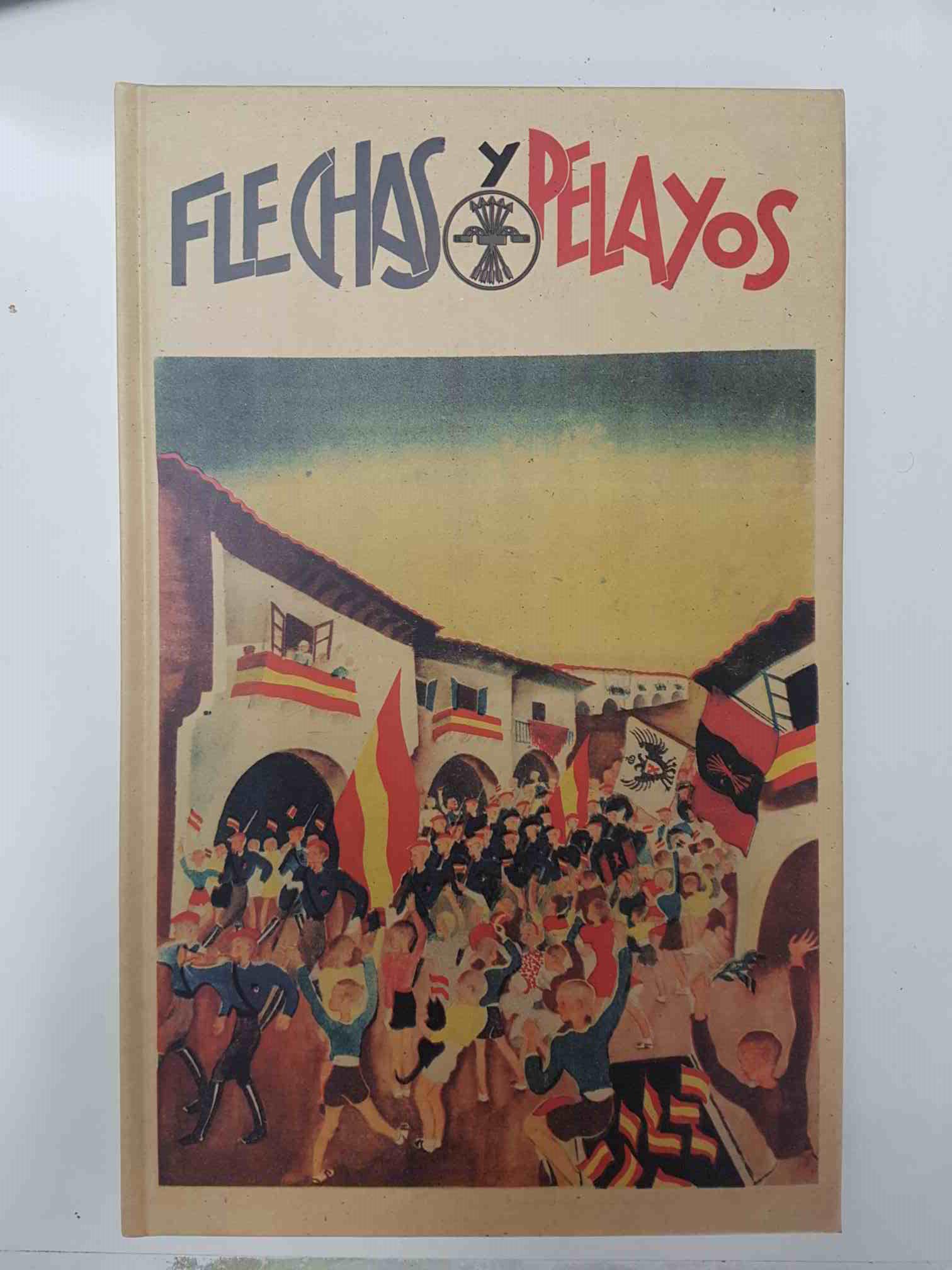 Flechas y Pelayos, edicion facsimil tomo numero 3 con los numeros 13 al 19