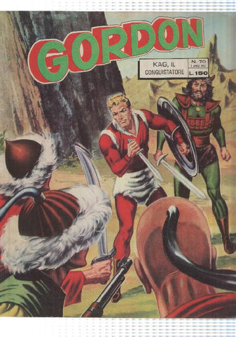 Fratelli Spada: Flash Gordon num 70, año 1967 - Kag, Il conquistatore. In appendice principe Valiant