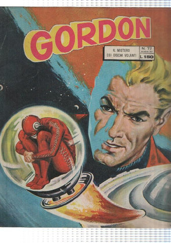 Fratelli Spada: Flash Gordon num 77, año 1967 - il misterio dei dischi volanti. M. Caria. In appendice principe Valiant