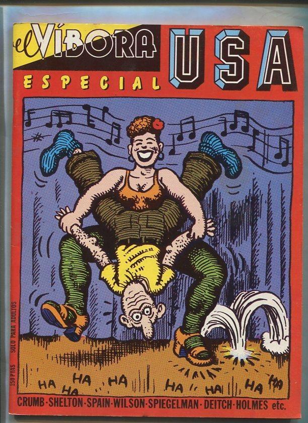 La Cupula: El Vibora especial: USA: clay Wilson, Crum, Spiegelman, Griffith, Murphy, etc