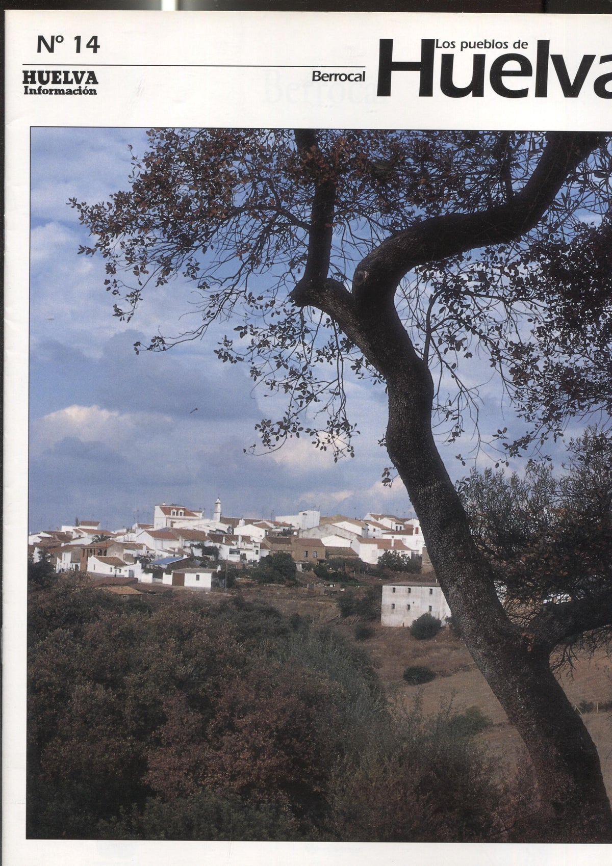 Los pueblos de Huelva numero 14: Berrocal