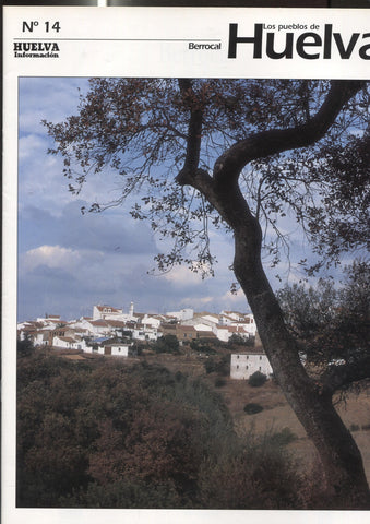 Los pueblos de Huelva numero 14: Berrocal