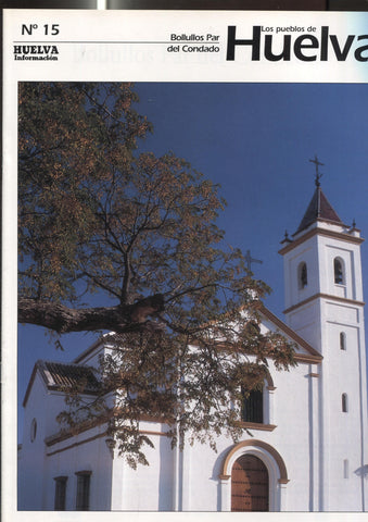 Los pueblos de Huelva numero 15: Bollullos Par del Condado