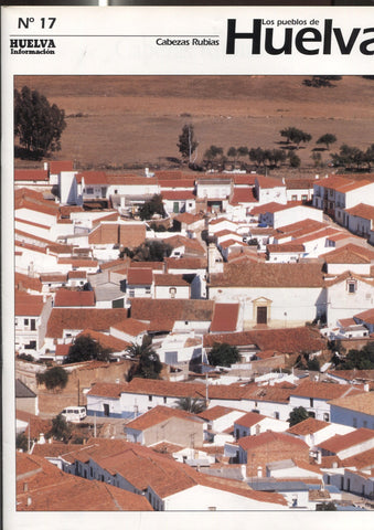 Los pueblos de Huelva numero 17: Cabezas Rubias