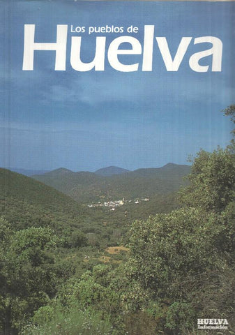 Los pueblos de Huelva tapas y guardas para el volumen primero