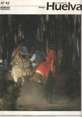 Los pueblos de Huelva numero 42: Hinojos