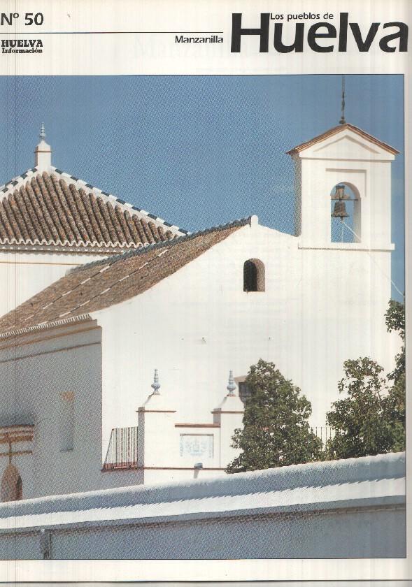 Los pueblos de Huelva numero 50: Manzanilla