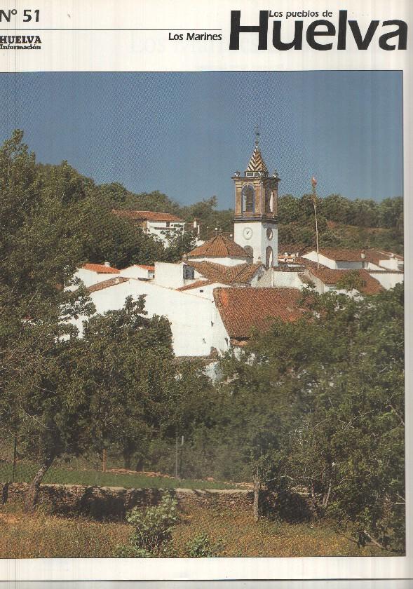 Los pueblos de Huelva numero 51: Los Marines