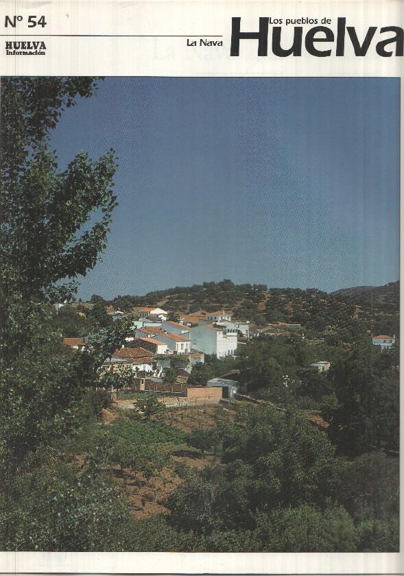 Los pueblos de Huelva numero 54: La Nava