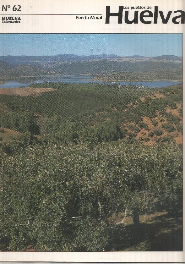 Los pueblos de Huelva numero 62: Puerto Moral