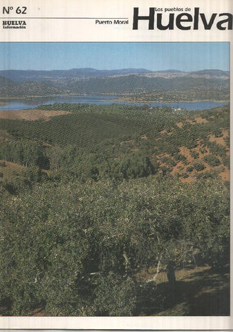 Los pueblos de Huelva numero 62: Puerto Moral
