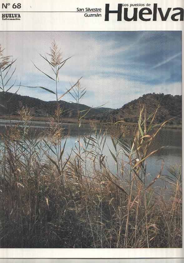 Los pueblos de Huelva numero 68: San Silvestre Guzman