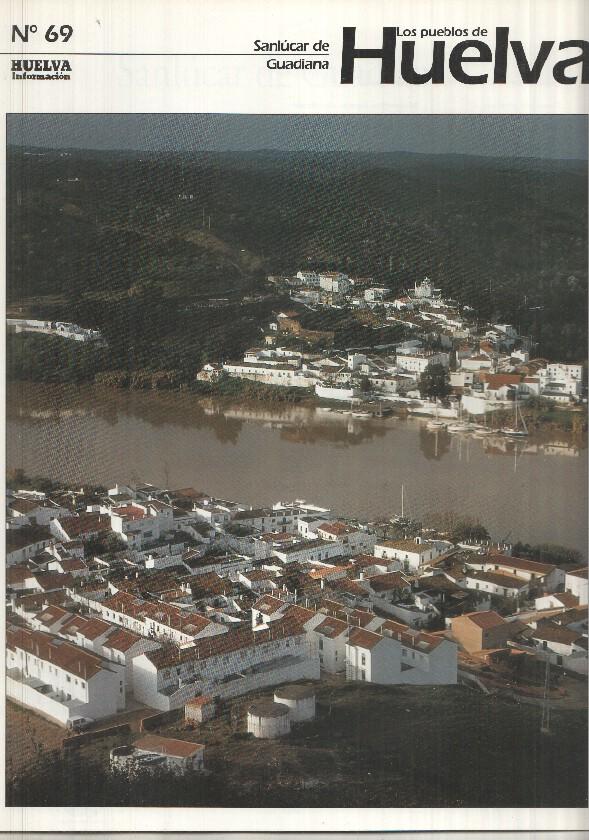 Los pueblos de Huelva numero 69: Sanlucar de Guadiana