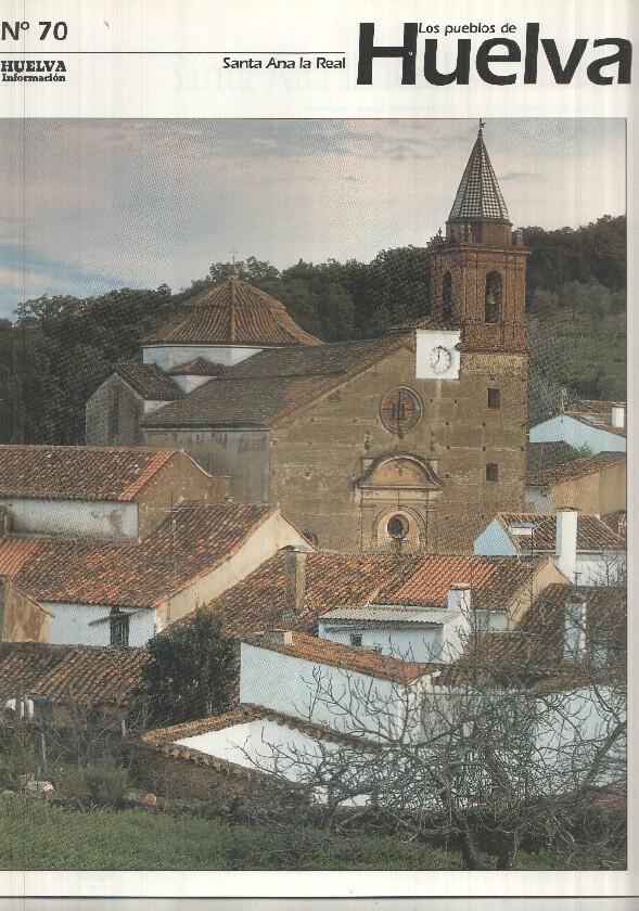 Los pueblos de Huelva numero 70: Santa Ana la Real