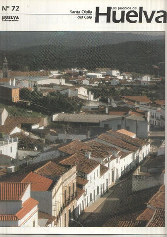 Los pueblos de Huelva numero 72: Santa Olalla del Cala
