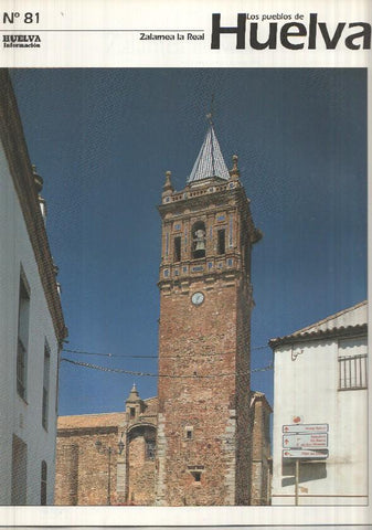 Los pueblos de Huelva numero 81: Zalamea la Real